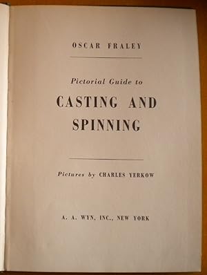 Pictorial Guide to Casting and Spinning