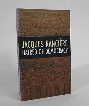 Bild des Verkufers fr Hatred of Democracy zum Verkauf von Minotavros Books,    ABAC    ILAB