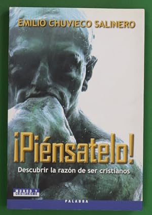 Seller image for Pinsatelo! : descubrir la razn de ser cristianos for sale by Librera Alonso Quijano