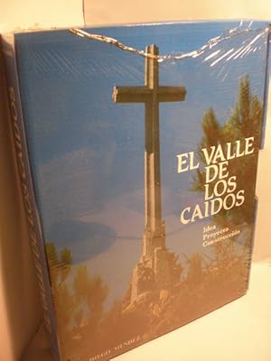 El Valle de los Caídos. Idea, proyecto y construcción