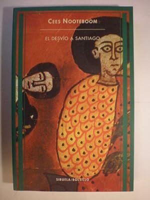 Imagen del vendedor de El desvío a Santiago a la venta por Librería Antonio Azorín