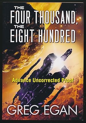 Seller image for The Four Thousand The Eight Hundred Advance Uncorrected Proof for sale by DreamHaven Books