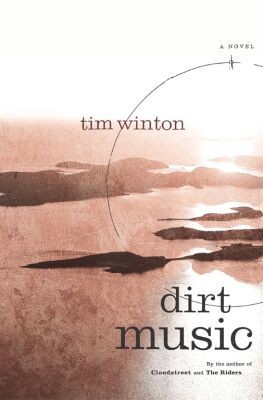 Image du vendeur pour Dirt Music: A Novel mis en vente par Cul de Sac Books