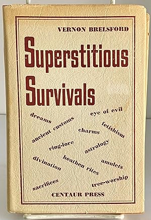 Immagine del venditore per Superstitious Survivals venduto da Books Galore Missouri
