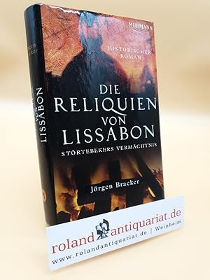 Bild des Verkufers fr Die Reliquien von Lissabon zum Verkauf von Roland Antiquariat UG haftungsbeschrnkt