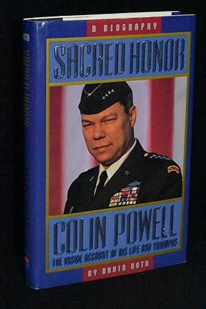Sacred Honor; A Biography of Colin Powell