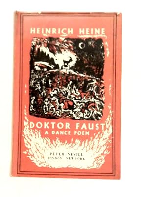 Bild des Verkufers fr Doktor Faust. A Dance Poem. Together With Some Rare Accounts Of Witches, Devils And The Ancient Art Of Sorcery zum Verkauf von World of Rare Books