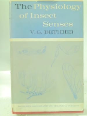 Imagen del vendedor de Physiology of Insect Senses (Monographs on Biological Subjects) a la venta por World of Rare Books