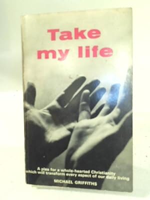 Bild des Verkufers fr Take My Life zum Verkauf von World of Rare Books