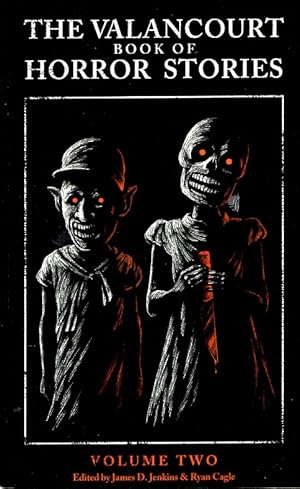 Seller image for The Valancourt Book of Horror Stories Volume Two (2) for sale by Ziesings