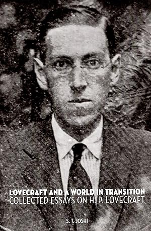 Bild des Verkufers fr Lovecraft and a World in Transition: Collected Essays on H. P. Lovecraft zum Verkauf von Ziesings