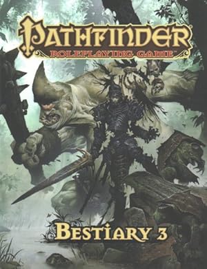 Seller image for Pathfinder Roleplaying Game Bestiary 3 for sale by GreatBookPrices