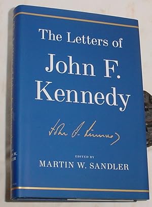 Seller image for The Letters of John F. Kennedy for sale by R Bryan Old Books