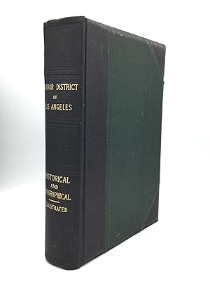 HISTORY OF THE HARBOR DISTRICT OF LOS ANGELES: Dating from Its Earliest History