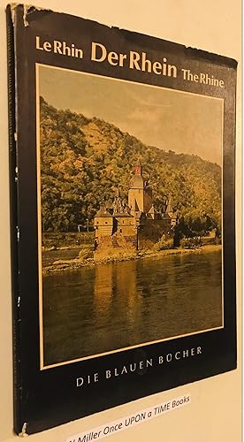 Seller image for Der Rhein. Le Rhin. The Rhine. Die Blauen Bcher. for sale by Once Upon A Time