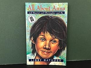 Seller image for All About Anna and Harriet and Christopher and Me for sale by Bookwood