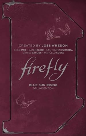 Image du vendeur pour Firefly : Blue Sun Rising mis en vente par GreatBookPrices