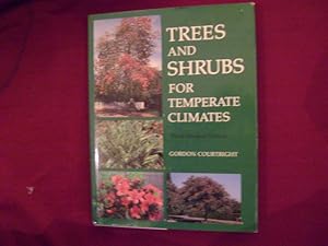 Bild des Verkufers fr Trees and Shrubs for Temperate Climates. Signed by the author. zum Verkauf von BookMine