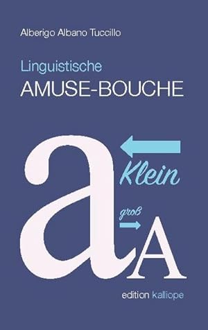 Bild des Verkufers fr Linguistische Amuse-Bouche zum Verkauf von AHA-BUCH GmbH