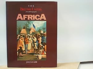 The British Empire from Photographs - Africa