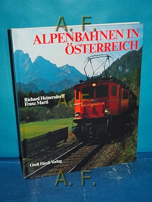 Bild des Verkufers fr Alpenbahnen in sterreich. zum Verkauf von Antiquarische Fundgrube e.U.