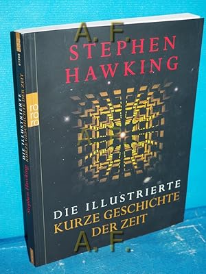 Bild des Verkufers fr Die illustrierte kurze Geschichte der Zeit. Dt. von Hainer Kober / Rororo 61968 : rororo science zum Verkauf von Antiquarische Fundgrube e.U.