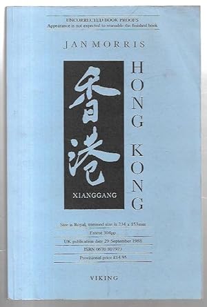 Seller image for Hong Kong Xianggang. Uncorrected book proof. for sale by City Basement Books