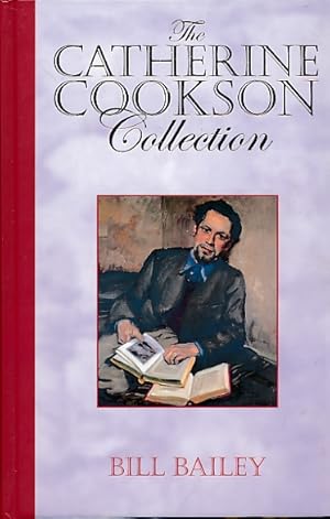 Bild des Verkufers fr Bill Bailey. The Catherine Cookson Collection zum Verkauf von Barter Books Ltd