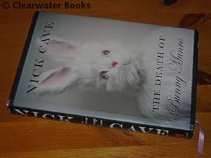 Seller image for The Death of Bunny Munro. A novel. (SIGNED) for sale by Clearwater Books