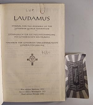 Laudamus. Hymnal for the Assembly of the Lutheran World Federation. Gesangbuch für die Vollversam...