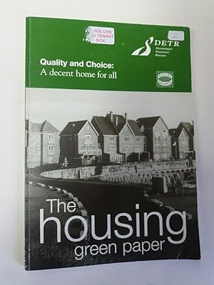 Bild des Verkufers fr Quality and Choice: A Decent Home For All. The Housing Green Paper 2000. zum Verkauf von Plurabelle Books Ltd