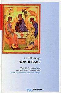 Bild des Verk�ufers f�r Wer ist Gott? Unser Glaube an den Vater, den Sohn und den Heiligen Geist. zum Verkauf von B�cher Eule