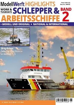 Bild des Verkufers fr Modellwerft Highlights, 2 Teile : Schlepper & Arbeitsschiffe, Band 2 zum Verkauf von AHA-BUCH GmbH