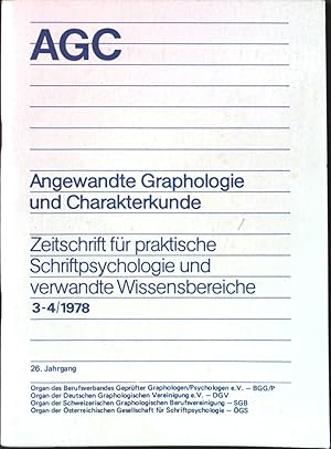 Seller image for ber gesellschaftliche Zwnge und deren Ausdruck im Schriftbild. - in: AGC Angewandte Graphologie und Charakterkunde. Zeitschrift fr praktische Schriftpsychologie und verwandte Wissensbereiche 3-4/1978. for sale by books4less (Versandantiquariat Petra Gros GmbH & Co. KG)