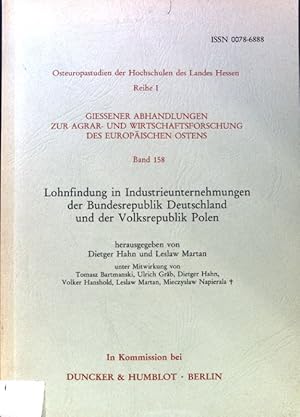 Seller image for Lohnfindung in Industrieunternehmungen der Bundesrepublik Deutschland und der Volksrepublik Polen. Osteuropastudien der Hochschule; Reihe 1; Giessener Abhandlugnen zur Agrar- und Writschaftsforschung des Europischen Ostens; Band 158; for sale by books4less (Versandantiquariat Petra Gros GmbH & Co. KG)