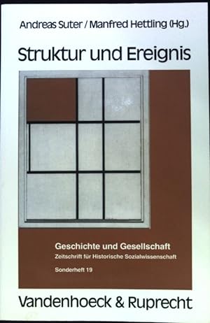 Bild des Verkufers fr Struktur und Ereignis. Geschichte und Gesellschaft / Sonderheft ; 19; zum Verkauf von books4less (Versandantiquariat Petra Gros GmbH & Co. KG)
