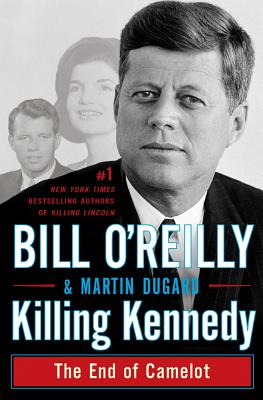 Seller image for Killing Kennedy: The End of Camelot (Hardback or Cased Book) for sale by BargainBookStores