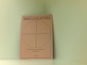 Seller image for Bibellesezettel. Diakonissenmutterhaus Aidlingen. 1/2004. for sale by Book Broker