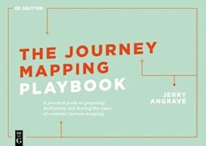 Seller image for The Journey Mapping Experience for sale by Rheinberg-Buch Andreas Meier eK