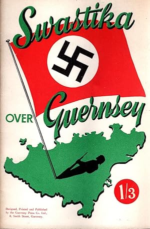 Seller image for Swastika Over Guernsey for sale by Delph Books PBFA Member