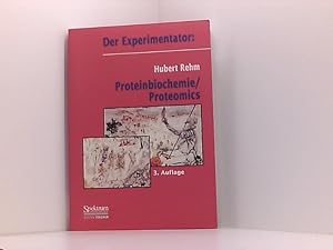 Seller image for Der Experimentator: Proteinbiochemie/Proteomics for sale by Book Broker