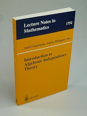 Seller image for Introduction to Algebraic Independence Theory. for sale by Antiquariat Dorner