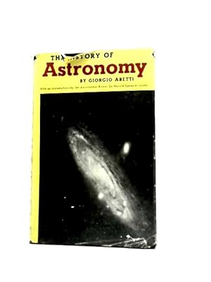 Seller image for The History of Astronomy for sale by World of Rare Books