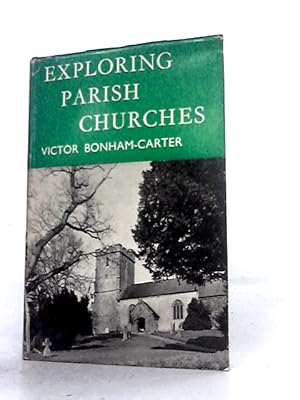 Imagen del vendedor de Exploring Parish Churches a la venta por World of Rare Books