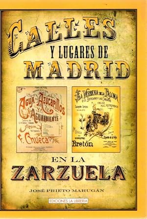 Immagine del venditore per Calles y lugares de Madrid en la Zarzuela . venduto da Librera Astarloa