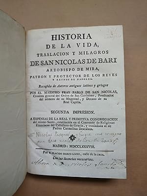 Imagen del vendedor de HISTORIA DE LA VIDA, TRASLACION Y MILAGROS DE SAN NICOLAS DE BARI. a la venta por LIBRERIA ANTICUARIA LUCES DE BOHEMIA