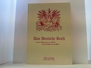 Image du vendeur pour Das Deutsche Reich. Von der Maas bis an die Memel - Von den Alpen bis zum Belt. Volks- und Vaterlandskunde fr die deutsche Jugend. mis en vente par Antiquariat Uwe Berg