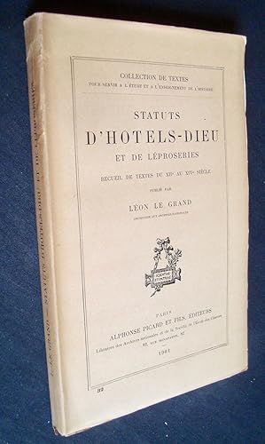 Imagen del vendedor de Statuts d'htels-Dieu et de lproseries - Recueil de textes du XIIme au XIVme sicles - a la venta por Le Livre  Venir