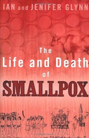 Immagine del venditore per Life And Death Of Smallpox venduto da WeBuyBooks