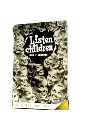 Bild des Verkufers fr Listen Children!' True Stories and Object Talks zum Verkauf von World of Rare Books